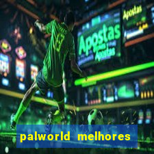 palworld melhores pals para trabalho