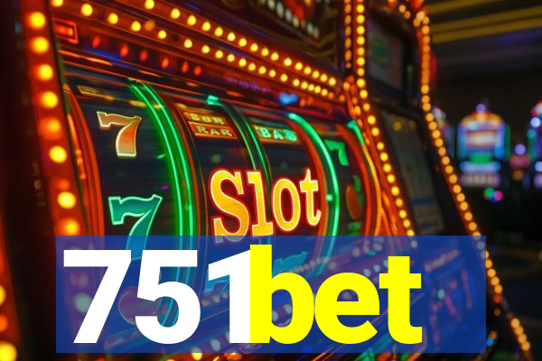 751bet