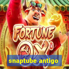 snaptube antigo