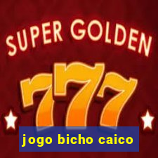 jogo bicho caico