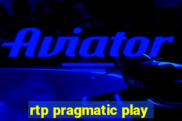 rtp pragmatic play