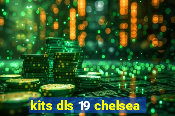 kits dls 19 chelsea