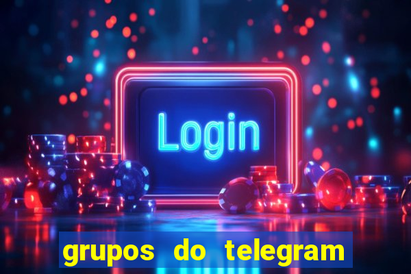 grupos do telegram mais 18