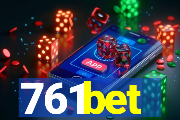 761bet