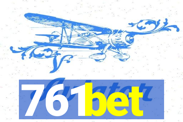 761bet