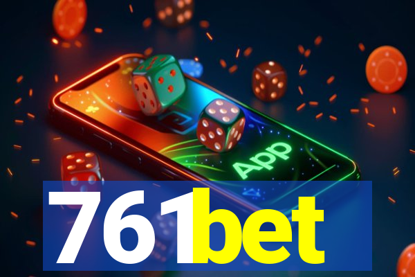 761bet