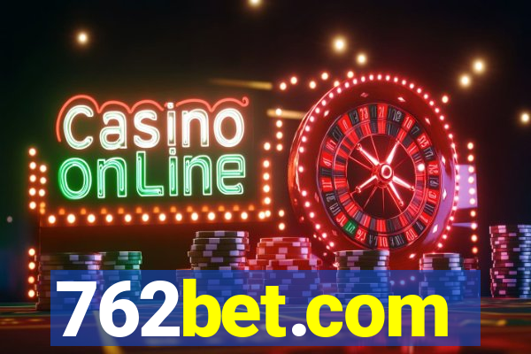 762bet.com