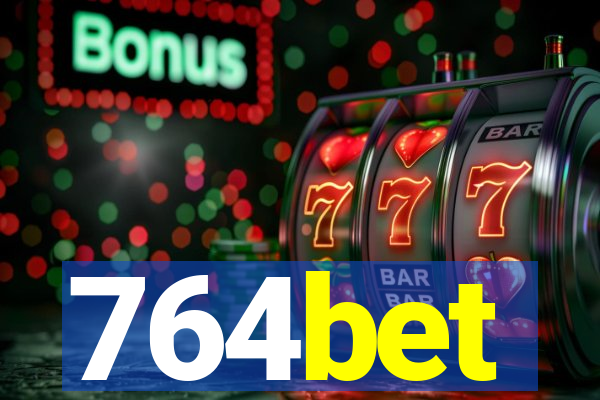 764bet