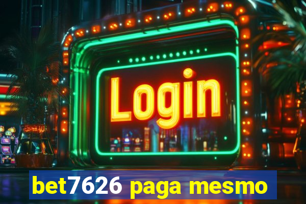 bet7626 paga mesmo