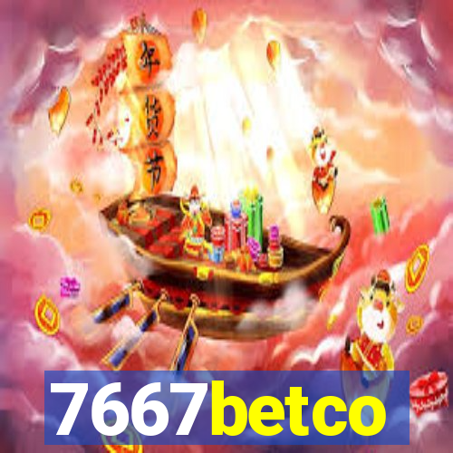 7667betco