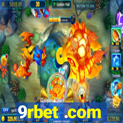 9rbet .com