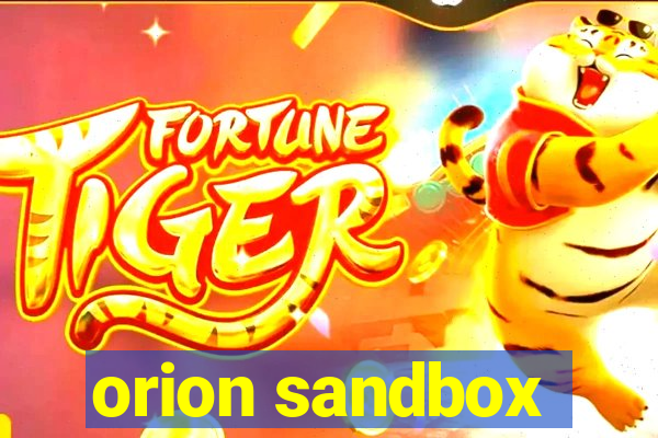 orion sandbox