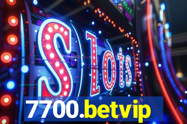 7700.betvip