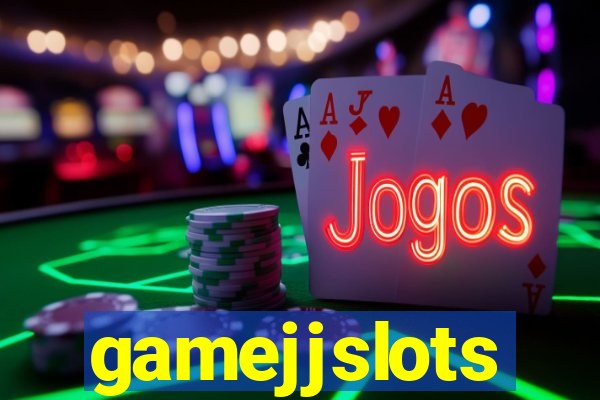 gamejjslots