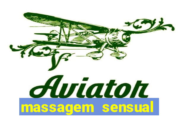 massagem sensual porto alegre