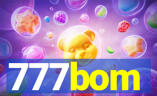 777bom