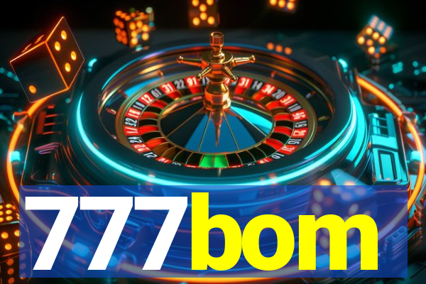 777bom