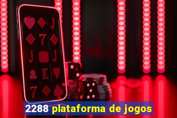 2288 plataforma de jogos