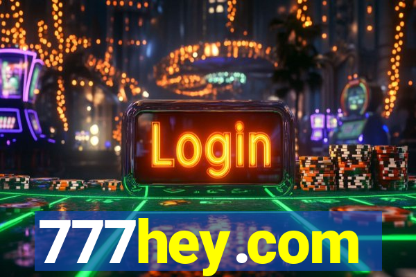 777hey.com