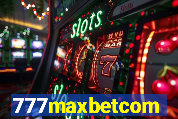 777maxbetcom