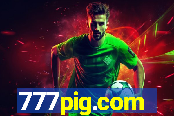 777pig.com