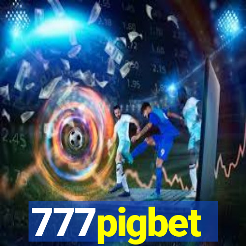 777pigbet