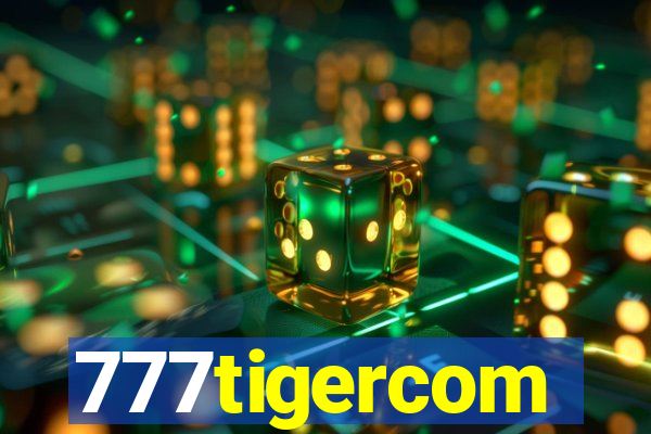 777tigercom