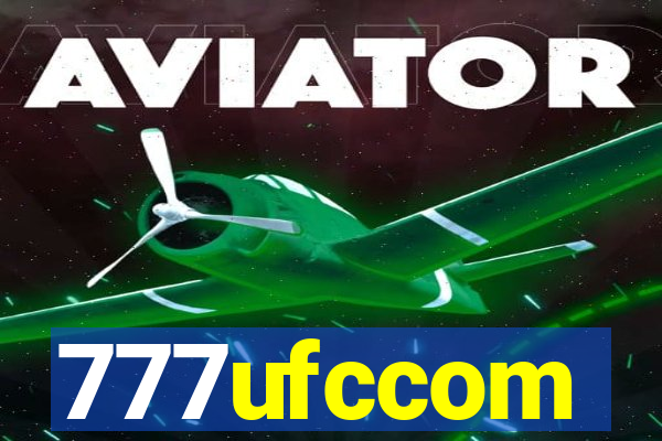 777ufccom