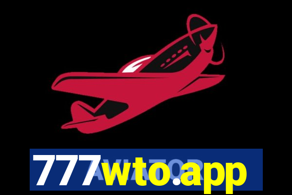 777wto.app