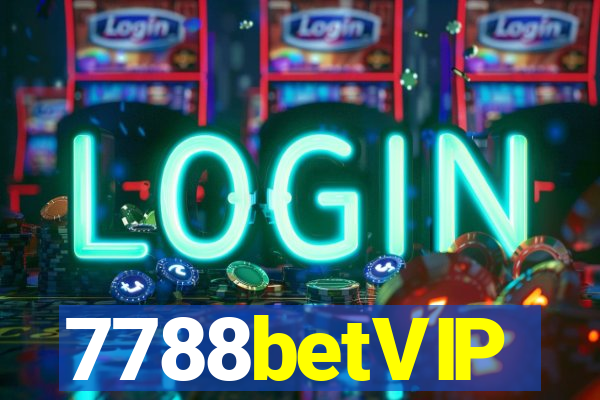 7788betVIP