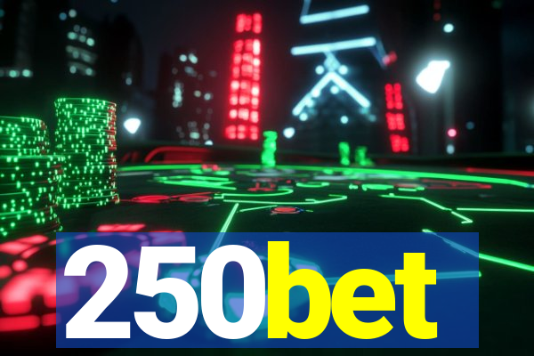 250bet