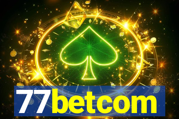 77betcom