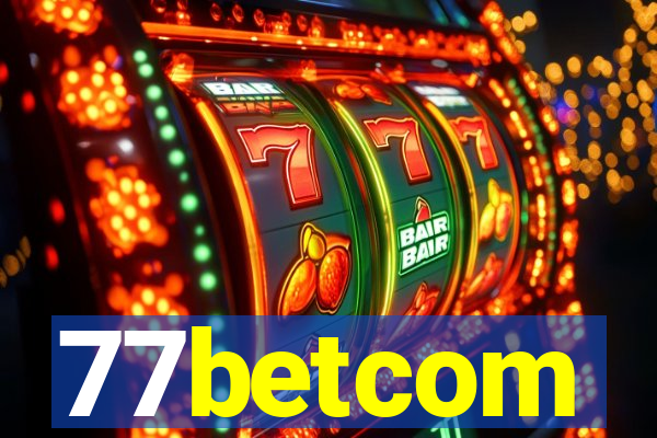 77betcom