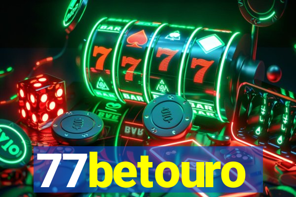 77betouro