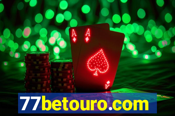 77betouro.com