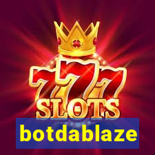 botdablaze