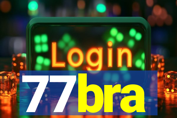 77bra