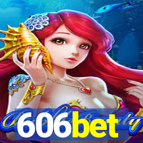 606bet