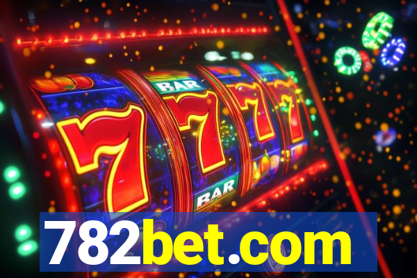 782bet.com