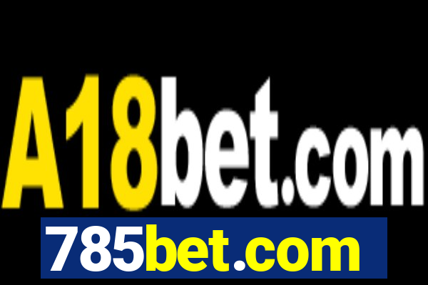 785bet.com