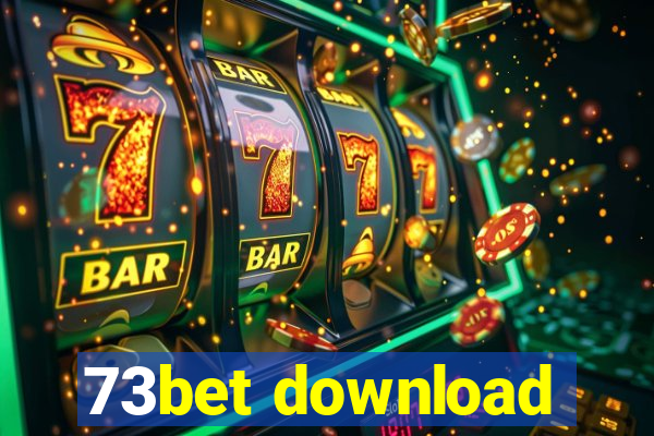 73bet download