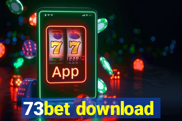 73bet download