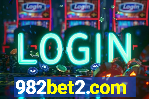 982bet2.com