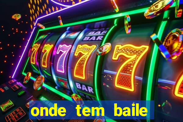 onde tem baile hoje em joinville