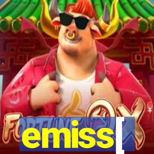 emiss[