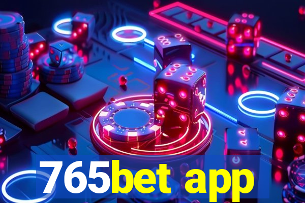 765bet app