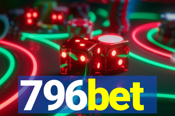 796bet