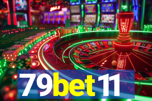 79bet11