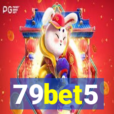 79bet5