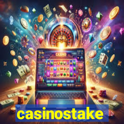 casinostake